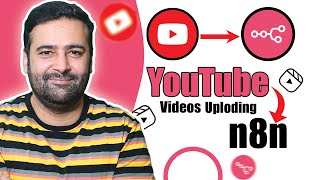 How To Upload Videos to YouTube with N8N – [Connect Youtube with N8N]