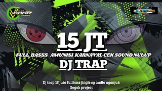 Download lagu DJ TRAP 15 JUTA‼️TERBARU 2024 FULL BASS ||JINGLE SG AUDIO - GOGOK PROJECT mp3 Download lagu DJ TRAP 15 JUTA‼️TERBARU 2024 FULL BASS ||JINGLE SG AUDIO - GOGOK PROJECT mp3