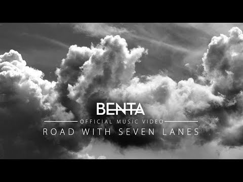 Benta - Road with Seven Lanes (Official Music Video)