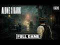ALONE IN THE DARK Gameplay Walkthrough FULL GAME 4K 60FPS No Commentary