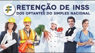 Retenção de INSS dos optantes do Simples Nacional