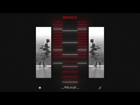Grafix - Feel Alive (feat. Lauren L'aimant)