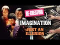 Imagination Just An Illusion Synth Jam