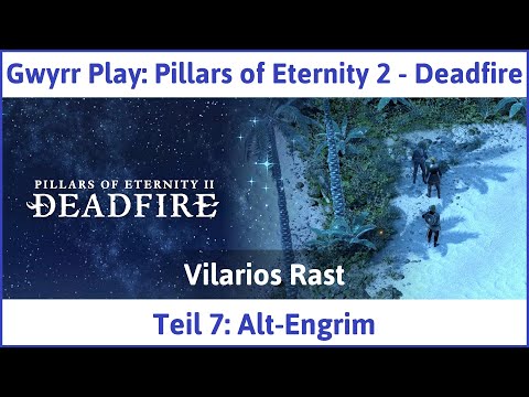 Pillars of Eternity 2 deutsch Deadfire Teil 7 - Alt-Engrim Let's Play