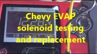 Chevy P0449 How to test and replace EVAP vent solenoid
