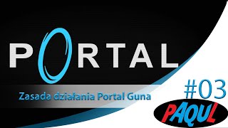 Download lagu LP Portal 03 PL Zasada działania Portal Guna... mp3