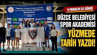 Düzce Belediyesi Spor Akademisi Yüzmede Tarih Yazdı 14 Madalya İle Döndü