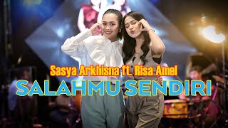 Download lagu SASYA ARKHISNA FT. RISA AMEL - SALAHMU SENDIRI ( LIVE MUSIC COVER) mp3 Download lagu SASYA ARKHISNA FT. RISA AMEL - SALAHMU SENDIRI ( LIVE MUSIC COVER) mp3
