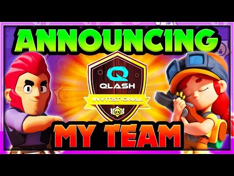 Announcing my Team for the QLASH Brawl Stars Tournament - Pro & Community Player Picks