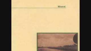 Mineral - Love my way