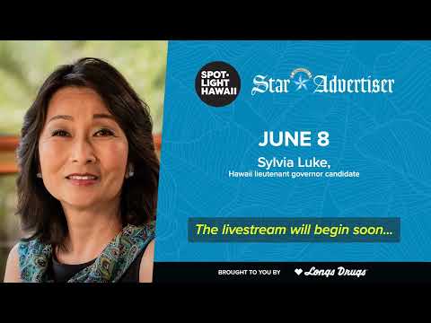Hawaii lieutenant governor candidate Sylvia Luke joins Spotlight Hawaii