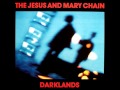 The Jesus And Mary Chain -- Happy When It ...