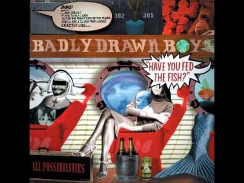 Badly Drawn Boy - You Were Right.
