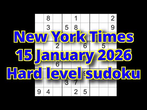 Sudoku solution – New York Times 15 January 2026 Hard level