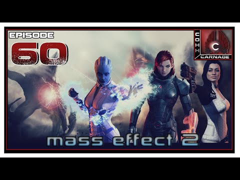 CohhCarnage Plays Mass Effect 2 - Episode 60
