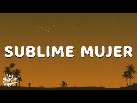 Vicente Fernández - Sublime Mujer (Letra)