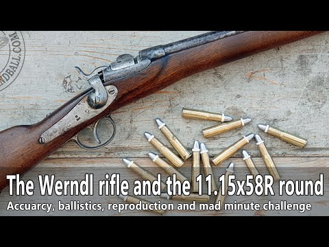 The Werndl rifle and the 11.15x58R cartridge - Mad minute