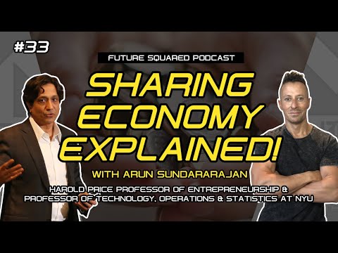 Episode #33 - The Sharing Economy with Arun Sundararajan