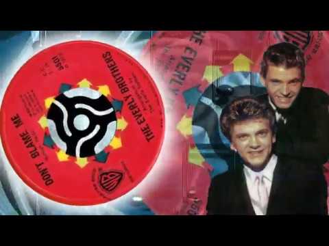 The Everly Brothers  -  Don't Blame Me