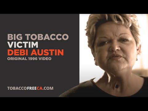 Tobacco Industry Deceit | Big Tobacco Victim Debi Austin (original 1996 video)