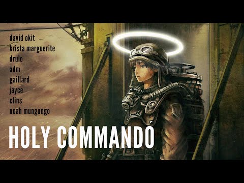 HOLY COMMANDO (avec David Okit & Fast Food Music) - Musique Chrétienne (A Christian Music Playlist)
