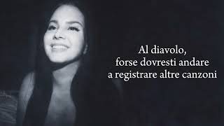 Let The light in - Lana del Rey - traduzione in italiano