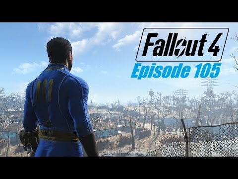 FALLOUT 4 (Survival) Ep. 105 : And now it hits the fan ...