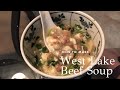 West Lake Beef Soup Free Download Audio Mp3 and Mp4