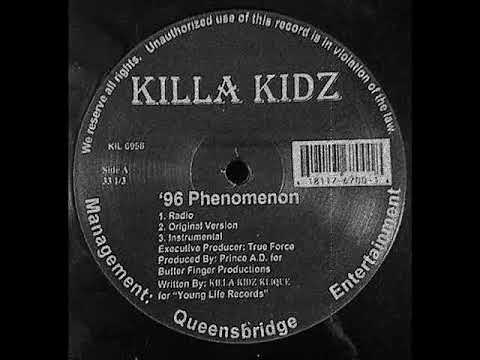 Killa Kidz - '96 Phenomenon [1997]