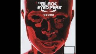 Black Eyed Peas - THE END - Don&#39;t Bring Me Down