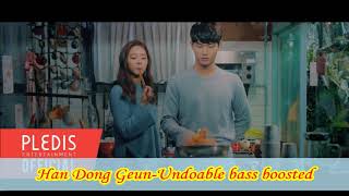 Han Dong Geun-Undoable bass boosted