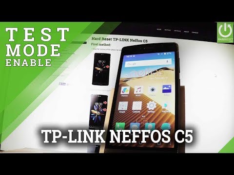 Test Mode in TP-LINK Neffos C5 - Battery Info / Advanced Settings