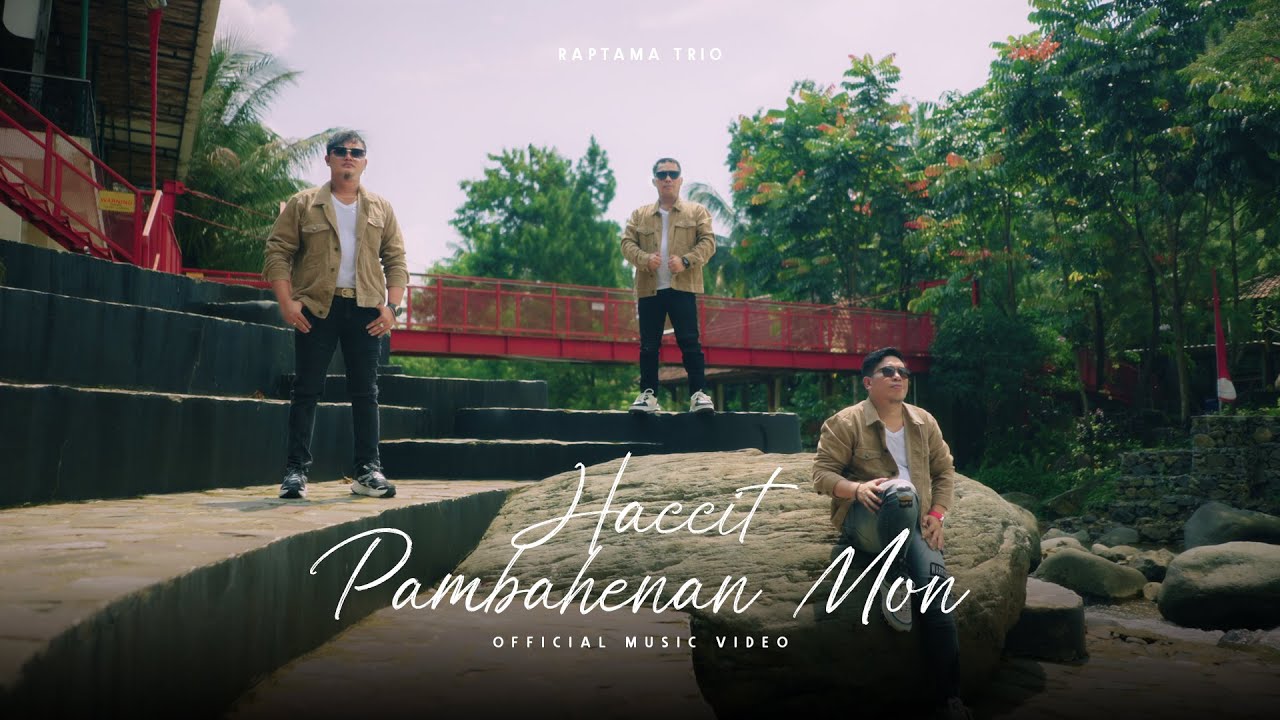 Lirik Lagu Batak Haccit Pambahenan Mon - Raptama Trio