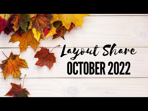October Layout Share & #30dscbl10 Wrap Up