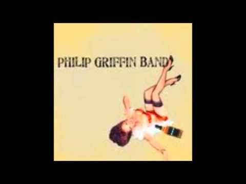 How Bout You And Me Philip Griffin Band