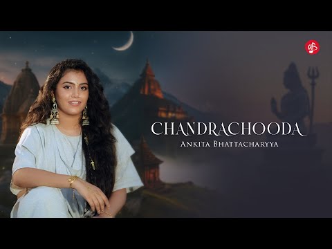 CHANDRACHOODA - Ankita Bhattacharyya | Official Music Video