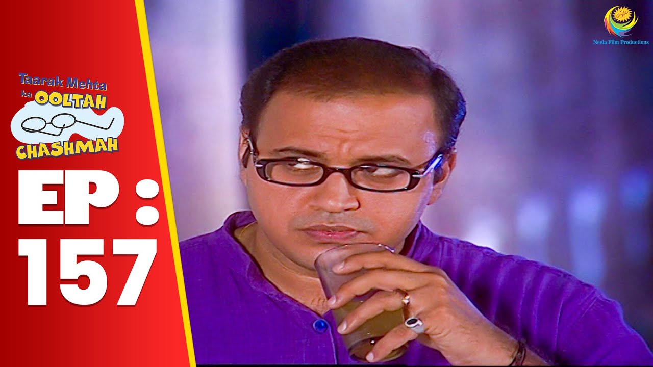 SE 01 EP 157 - Jethalal ने उड़ाया Bhide का मजाक ! | Taarak Mehta Ka Ooltah hashmah