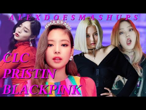 CLC x BLACKPINK x PRISTIN - Me x Hobgoblin x D4 x Black Widow [MASHUP]