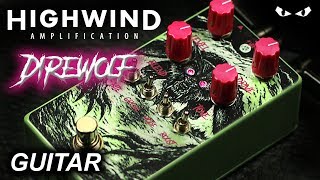 Video thumbnail for Highwind Amplification Direwolf Overdrive - GUITAR Demo by MrExcane