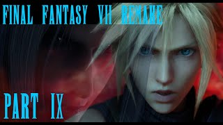 Final Fantasy 7 Remake: Part 9; The End