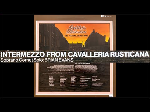 Brian Evans - Cavelleria Rusticana - Soprano Cornet Solo - National Brass Band 1980.