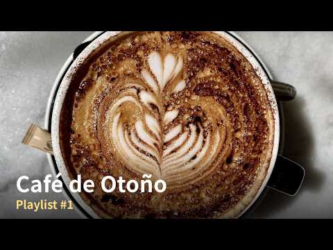 Canciones de Café para un Día de Otoño | Voz Femenina Suave,…