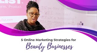 5 Online Marketing Strategies For Beauty Businesses