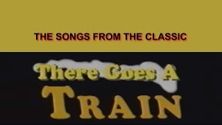 Real Wheels - There Goes a Train - Soundtrack