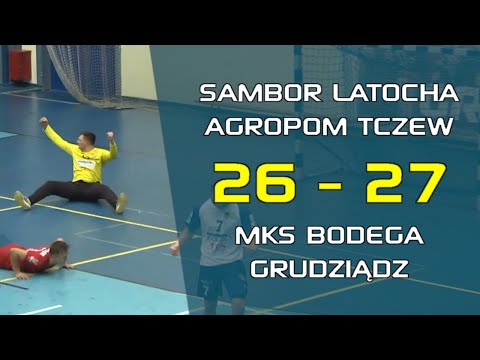 Sambor Latocha Agropom Tczew 26 - 27 MKS Bodega Grudziądz | 1 Liga Mężczyzn | Piłka ręczna | Skrót