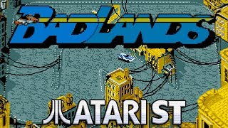 Badlands - Quick Look - Atari ST