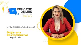 Dicţia - arta de a vorbi frumos