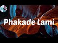 Phakade Lami (Lyrics) - Nomfundo Moh