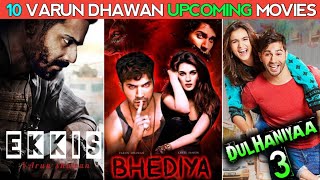 10 Varun Dhawan Upcoming Movies 2022-2024|| Varun Dhawan All Upcoming Movies list 2022-2024