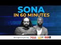 SONA in 60 Minutes